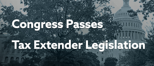 Congress Passes Tax Extender Legislation