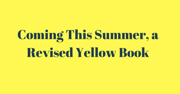 Coming This Summer, a Revised Yellow Book