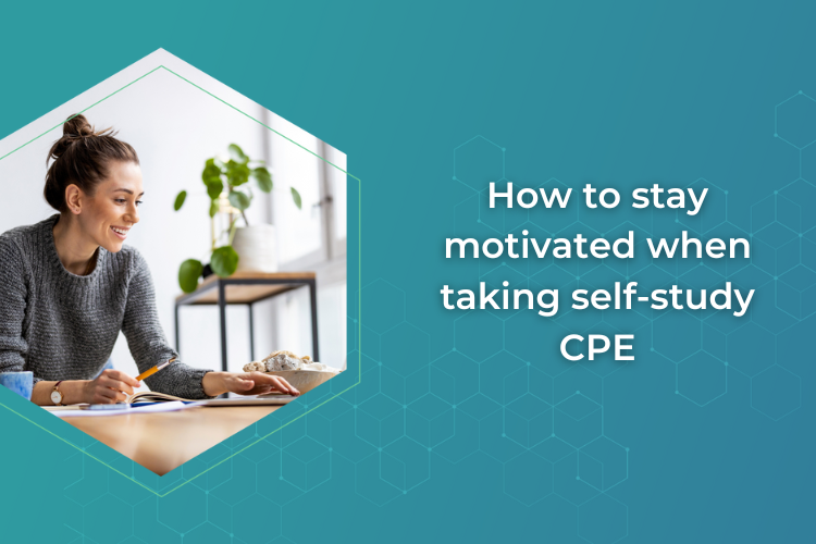 How to stay motivated when taking self-study CPE