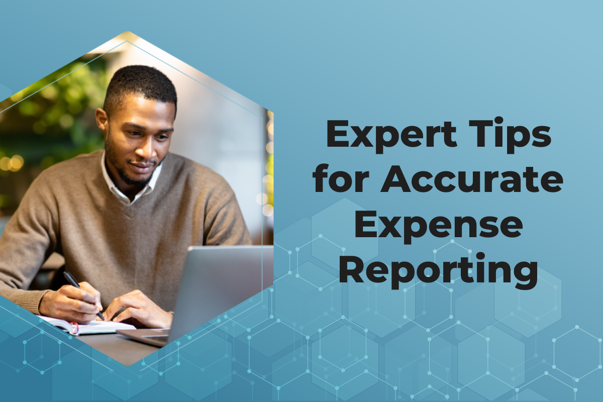 Expert Tips for Accurate Expense Reporting